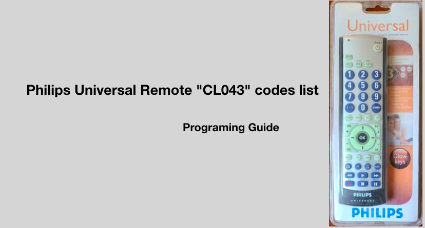 philips universal remote CL043 codes list